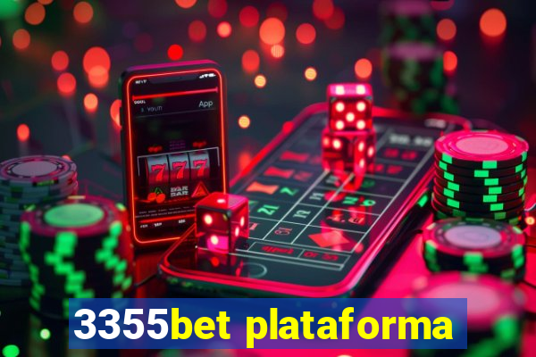 3355bet plataforma